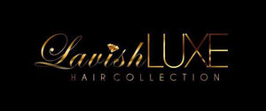 Lavish &amp; Luxe Hair Collection